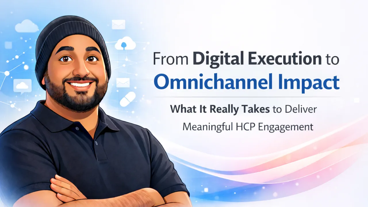 From Digital Execution to Omnichannel Impact